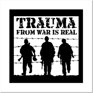 'Trauma From War Is Real' PTSD Mental Health Shirt Posters and Art